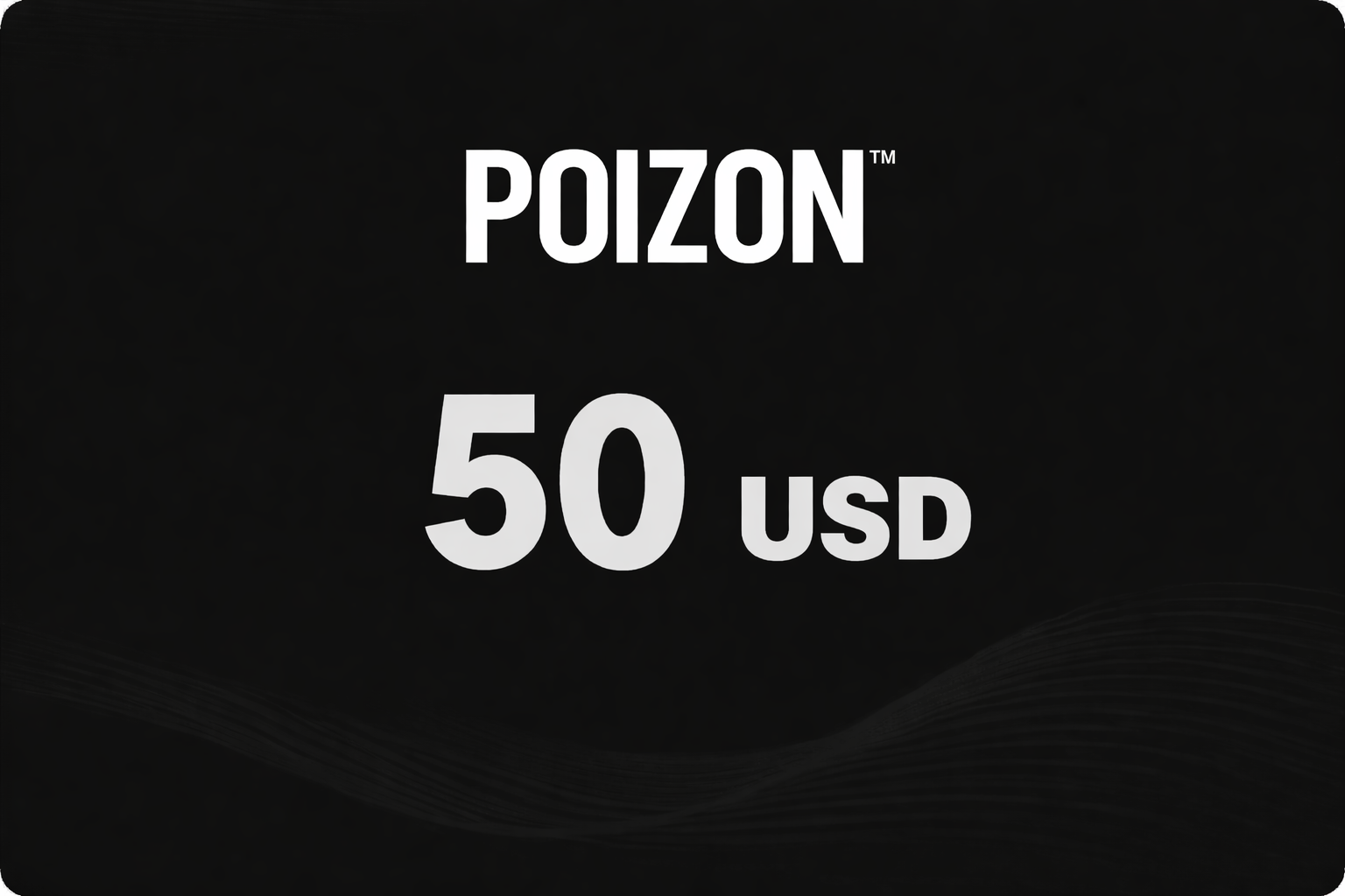 POIZON Electronic Card Classic $50