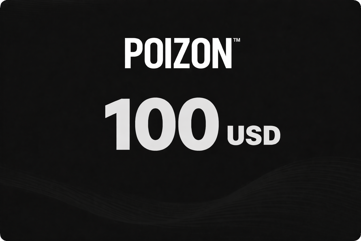 POIZON Electronic Card Classic 100$