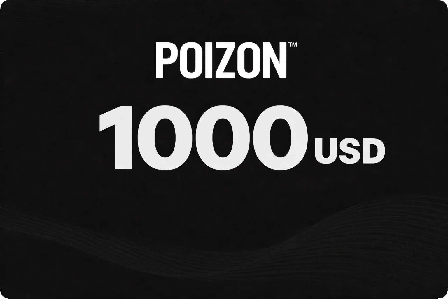 POIZON Electronic Card Classic 1000$